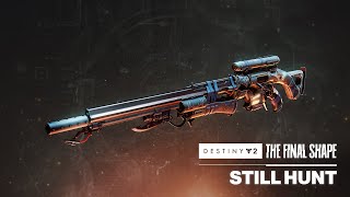 Still Hunt Exotic Sniper Rifle Preview  Destiny 2 The Final Shape [upl. by Ennire]