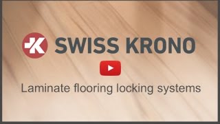 Laminate Flooring Locking Systems  Swiss Krono [upl. by Pavlov186]