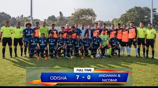 ODISHA VS ANDAMAN amp NICOBAR  HERO 76TH NATIONAL FOOTBALL CHAMPIONSHIP SANTOSH TROPHY 202223 [upl. by Adnilemre]