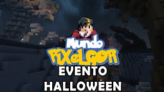 Mundo PixelGOR Evento Halloween  Server Folano Cap 21 [upl. by Staffard748]