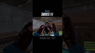 SMOKED Em  Rust Funny Moments rust rustgame gaming gamingfunny rustfunnymoments [upl. by Peggie]