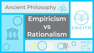 Empiricism vs Rationalism [upl. by Ejroj]