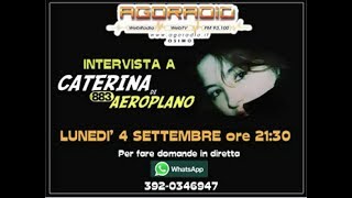 Intervista ad Agoradio  Caterina Rappoccio [upl. by Talie858]