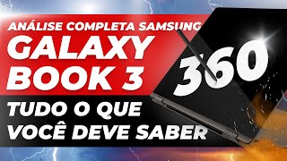 Review Galaxy Book 3 360  O melhor notebook para estudo e trabalho NP750QFG KS2BR [upl. by Eilime]