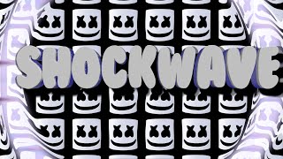 Marshmello  Shockwave Official Lyric Video [upl. by Kir]