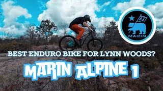 Best Enduro Bike for Lynn Woods Testing the Marin Alpine 1 [upl. by Artep]