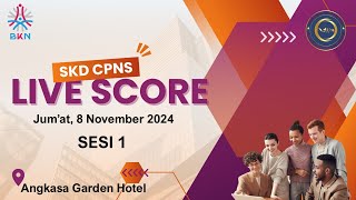 LIVE SCORE SKD CPNS TAHUN 2024 TITIK LOKASI PEKANBARU 2 ANGKASA GARDEN HOTEL 8 NOV 2024  SESI 1 [upl. by Essile]