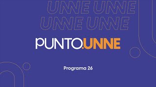 Punto UNNE  Programa 26 [upl. by Davie95]