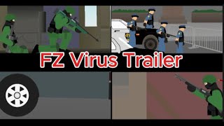 Stick node FZ Virus Trailer [upl. by Yerroc660]