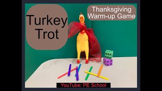 PE Thanksgiving Game quotTurkey Trot Warmupquot [upl. by Arraic]