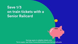 Digital Senior Railcard from Trainline [upl. by Barraza]