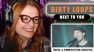 Vocal Coach Reacts 1st time to Dirty Loops  Next To You [upl. by Yremrej605]