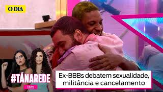 ExBBBs debatem bissexualidade cancelamento e militância [upl. by Saimon]