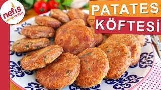 En Lezzetli PATATES KÖFTESİ  27Bin kişinin tarif defterinde yer alan muhteşem bir tarif [upl. by Leik242]