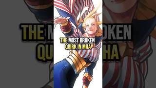 The MOST BROKEN quirk in MHA shorts myheroacademia [upl. by Mortie]