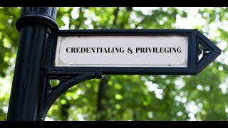 CPHQ Ch 3 Credentialing Privileging and Practice Evaluation [upl. by Sletten478]