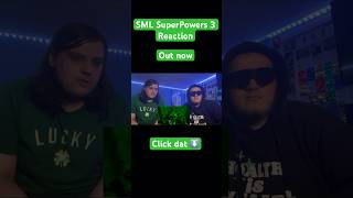 SML SUPERPOWERS 3 Reaction sml reactingtosml 4KRyan [upl. by Yuk]