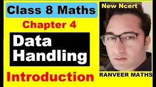 Class 8 Maths  Chapter 4  Introduction  Data Handling  NEW NCERT  Ranveer Maths 8 [upl. by Anual157]