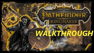 Pathfinder Kingmaker  Challenging mode  Walkthrough Longplay  part 4 [upl. by Ahsiem]