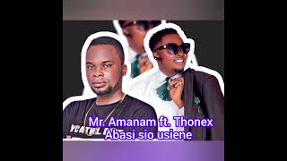 Mr Amanam ft thonex  Abasi sio usiene [upl. by Guntar]