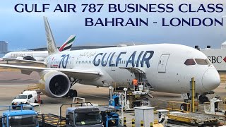 GULF AIR 787 Business Class  Bahrain to London Heathrow [upl. by Aicaca]