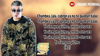 Chambea LetraChambea Lyrics Bad Bunny ChaoticLyrics [upl. by Togram]