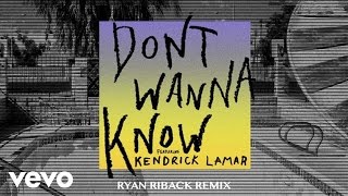 Maroon 5  Dont Wanna Know ft Kendrick Lamar Ryan Riback Remix Audio [upl. by Irisa78]