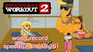 Douchebag Workout 2 World Record Speedrun 1926 [upl. by Yud]