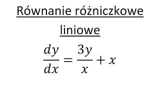 Równanie różniczkowe liniowe cz2 [upl. by Acker]