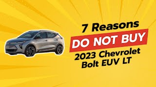 2023 Chevrolet Bolt EUV LT  7 Reasons NOT to Buy 🚫 [upl. by Gunas]