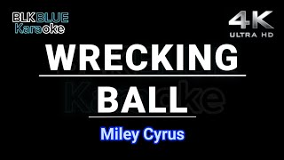 Wrecking Ball  Miley Cyrus karaoke version [upl. by Auqined]