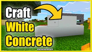 How to Make White Concrete in Minecraft Survival Mode Best Recipe Tutorial [upl. by Pepper]