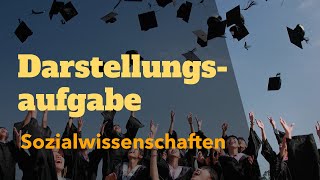 Hinweise für die optimale Darstellungsaufgabe 🥰 Abitur Vorbereitung Sozialwissenschaften ✅ [upl. by Einnob667]