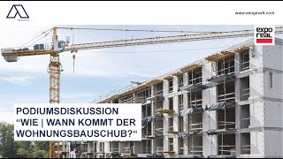 quotWohnungsmärkte – Wie  Wann kommt der Wohnungsbauschubquot [upl. by Sirkin]