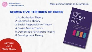 Normative Theories of Press UGC NETJRF Mass Communication and Journalism [upl. by Ashely]