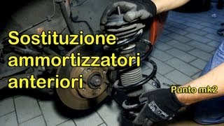 Cambio ammortizzatori anteriori fiat punto mk2 [upl. by Jessalyn]