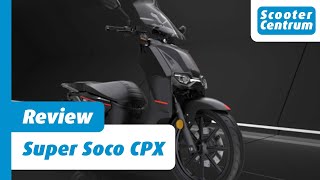 SUPER SOCO CPX 2022  ALLE DETAILS REVIEW  GROTE ELEKTRISCHE SCOOTER VOOR 2 PERSONEN [upl. by Faustus324]