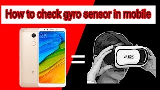 How to check gyro sensor in your mobileBefore buying VR please watch this video [upl. by Veradi]