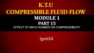 KTU  COMPRESSIBLE FLUID FLOW  CFF  MODULE 1 PART 15 CROCCO NUMBERBERNOULLIS EQUATION [upl. by Heiner]