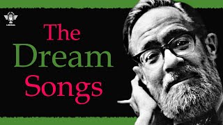 Understanding John Berrymans THE DREAM SONGS 1964  1969 [upl. by Ahsikym]