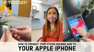 How To Connect Your Oticon Hearing Aids To Your Apple iPhone  Best Life Hearing Center [upl. by Bathsheba]