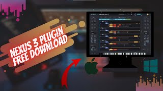 Free Download ReFX Nexus 3 Plugin For Windows amp Mac WORKING 2022 [upl. by Elke]