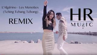 LAlgérino  Les Menottes Tching Tchang Tchong REMIX  HRMUSIC [upl. by Sadoc]