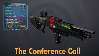 Borderlands 2  Conference Call Legendary Weapon [upl. by Moreno]