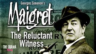 Maigret and The Reluctant Witnesses  Georges Simenon  DRAMA TIME with BBC [upl. by Landel]