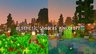 best aesthetic shaders for minecraft pe 121 🥀🌿 [upl. by Thalassa]