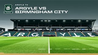 Argyle vs Birmingham City  Pre Match Show [upl. by Coates218]