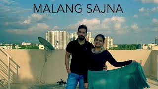 MALANG SAJNA  COUPLE DANCE CHOREOGRAPHY [upl. by Lawtun]