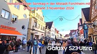 Verkaufsoffener Sonntag in der Altstadt Forchheim mit großem Markt 2024 unterwegs mit Justus König [upl. by Brawley]