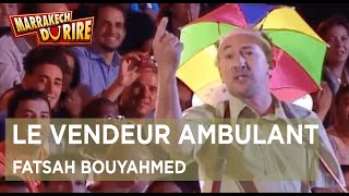 Fatsah Bouyahmed  Le vendeur ambulant  Marrakech du rire 2016 [upl. by Ahto229]